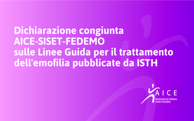 Dichiarazione congiunta AICE-SISET-FEDEMO sulle Linee Guida per il trattamento dell’emofilia pubblicate da ISTH