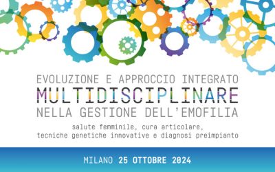 Evoluzione e approccio integrato multidisciplinare nella gestione dell’emofilia. Salute femminile, cura articolare, tecniche genetiche innovative e diagnosi preimpianto