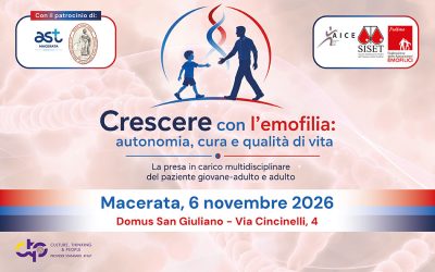 Crescere con l’emofilia: autonomia, cura e qualità di vita. La presa in carico multidisciplinare del paziente giovane-adulto e adulto